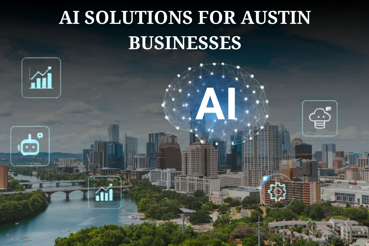 How Austin Businesses Are Using AI to Scale Faster